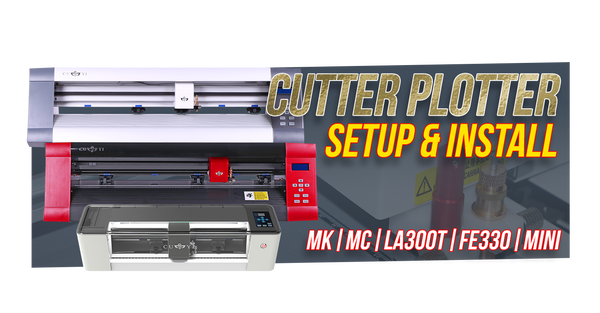 Cutter Plotter Setup Guide