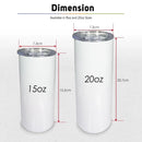 Sublimation Coated Skinny Slim Tumbler