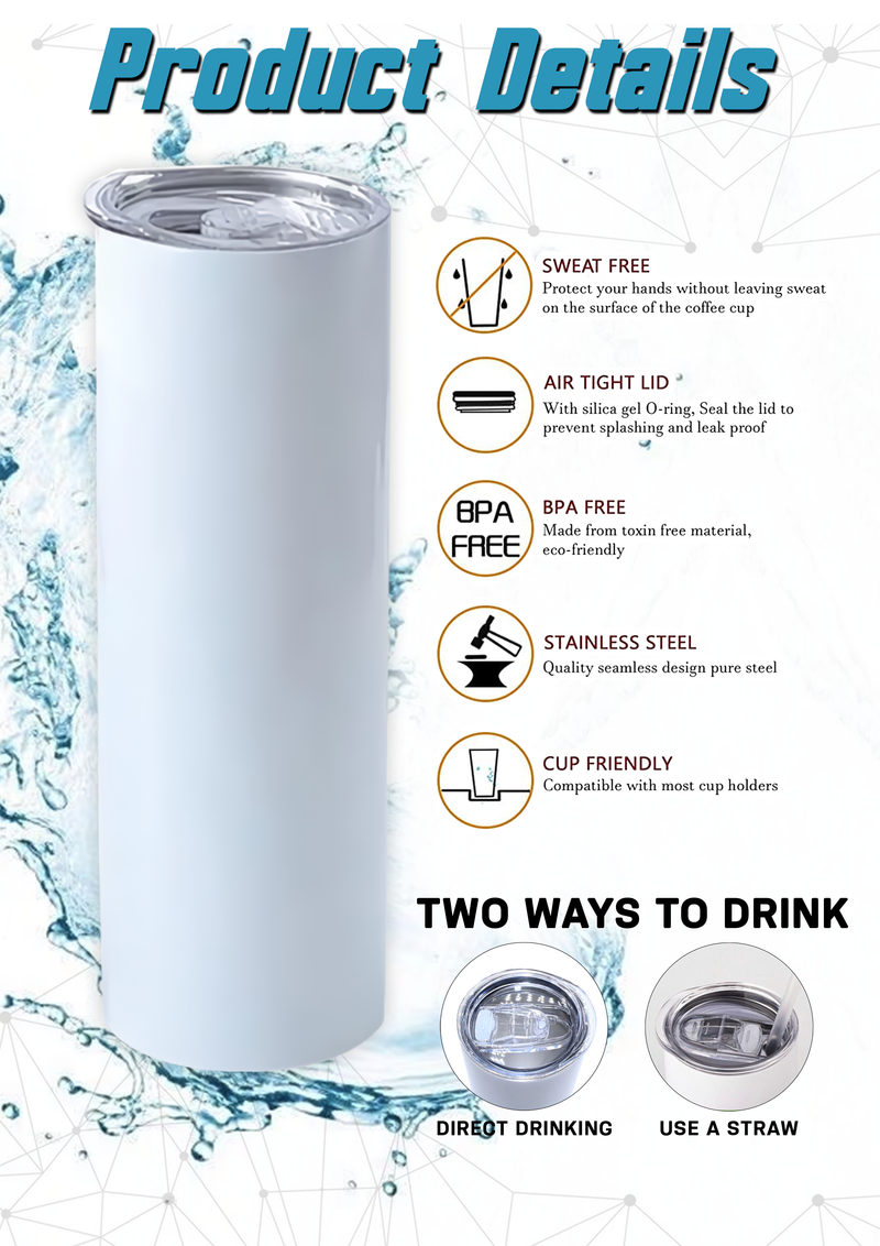 Sublimation Coated Skinny Slim Tumbler