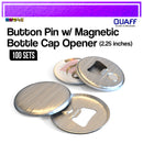 Quaff Magnet Opener For Button Pin 2.25 Inches 100pcs