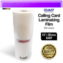 Quaff Calling Card Film 25 Micron Hot Lamination Process 8.5 Inches & 12 100 Meter